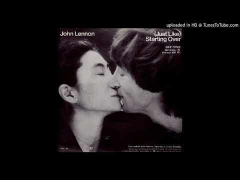 (Just Like) Starting Over - John Lennon
