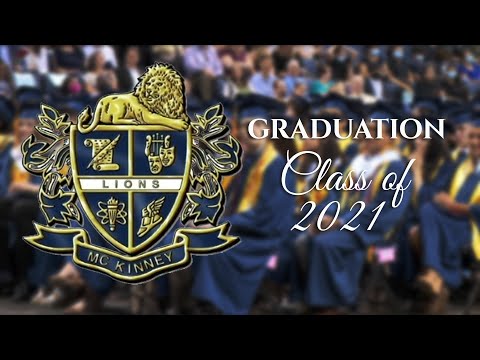 McKinney High School Graduation - Class of 2021