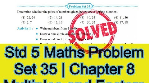 Std 5 Maths Problem Set 35 | Chapter 8 Multiples and Factors