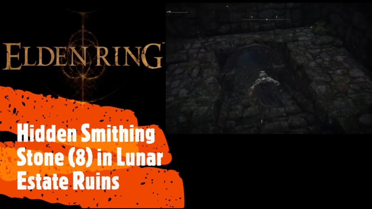Elden Ring [Hidden Smithing Stone (8) in Lunar Estate Ruins] YouTube