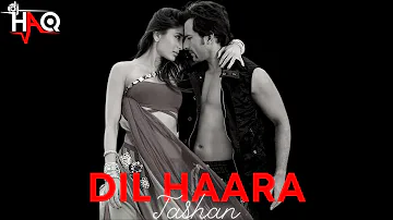 Dil Haara | Tashan | DJ Haq | Saif Ali Khan | Kareena Kapoor | Bollywood Remix