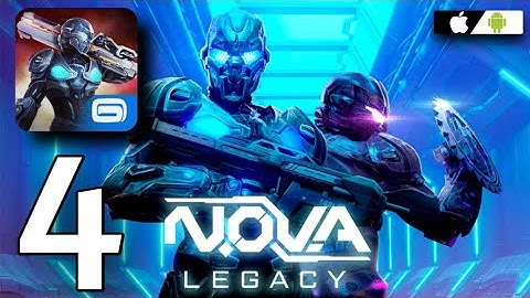 NOVA LEGACY MOBILE GAMEPLAY #4 | WALKTHROUGH | BEST SHOOTING GAME | Android & Ios