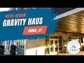 Gravity haus moab tour and review  great hotel near arches national park