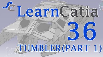 Learn catia V5 Tutorials for beginners |TUMBLER |BAT-MOBILE|PART 1💙