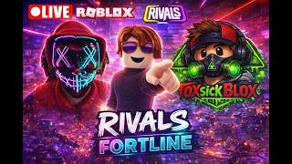 Good Morning - Rivals and Chill - ROBLOX LIVE 🔥TOXSICKBLOX