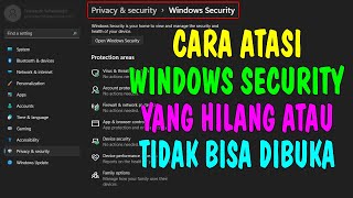 Cara Atasi Windows Security Yang Hilang atau Tidak Bisa Dibuka screenshot 4