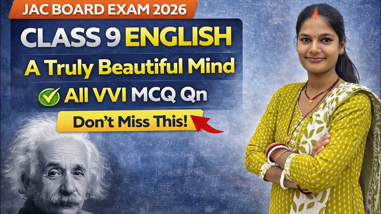 Class 9 English | A Truly Beautiful Mind | All VVI MCQ Qn | Board Exam 2026
