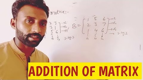 addition of matrix|subtraction  of matrix|matrix|9th ssc