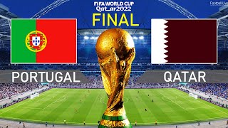 PES 2021 | PORTUGAL vs QATAR - FIFA World Cup 2022 FINAL - Full Match All Goals HD Ronaldo vs Qatar