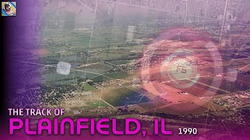 The Track of the F5 Plainfield, IL Tornado (1990)