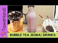 Homemade bubble boba tea drinks by tawahandi i booba pearl drink i boba tea
