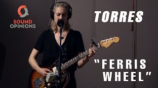 Torres performs &quot;Ferris Wheel&quot; (Live on Sound Opinions)