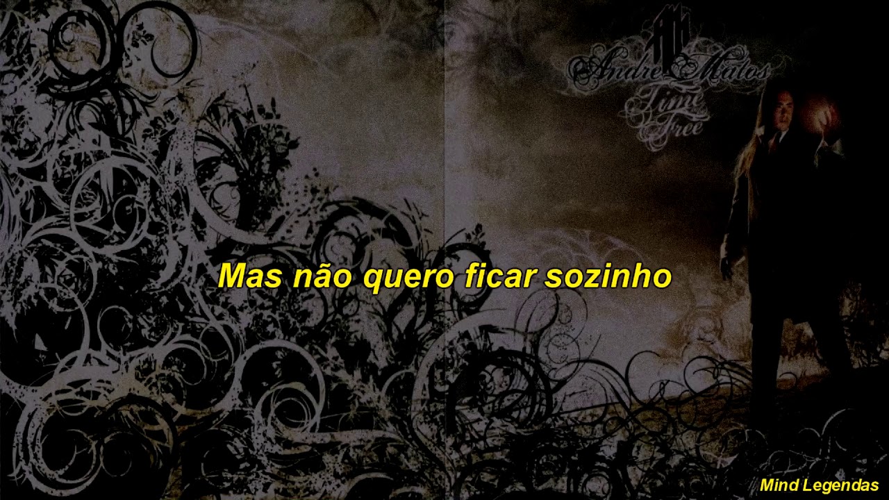 Andre Matos - Letting Go Legendada (PT-BR)