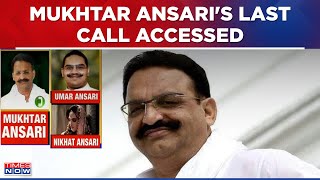 Mukhtar Ansari's Last Call Before Death With Family, This Is What He Told Nikhat Ansari...