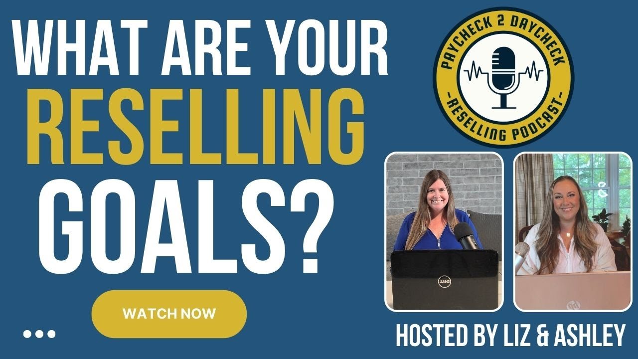 What is your Goal for Starting a Reselling Business - YouTube