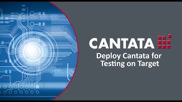 Cantata: Deploying for Testing on Target