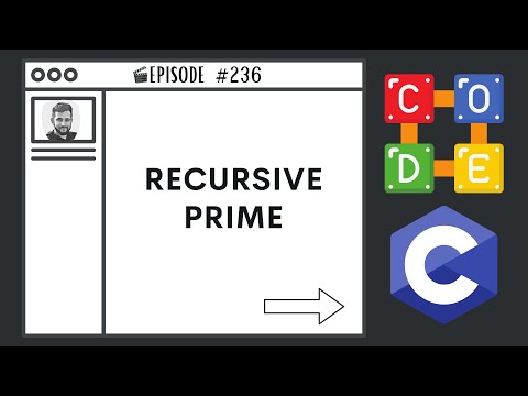 Recursive Prime Number|  Ep. 236 | C Programming Language