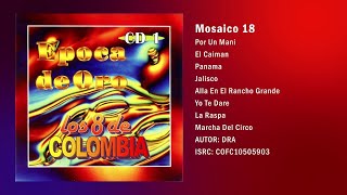 Época De Oro CD1 - Los Ocho de Colombia | Música Tropical