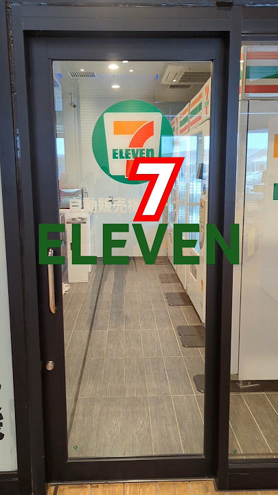 Sound of Japan famous combini 7-ELEVEN #japan #7eleven #7eleven_store #shorts #musafirhu_yaroon