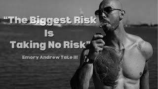 The Biggest Risk Is Taking No Risk | Andrew Tate Motivational Speech