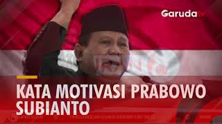 Prabowo Subianto Sampaikan Kata-Kata Motivasi agar Pantang Menyerah