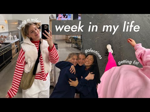 week in my life as a 21 year old newly wed!