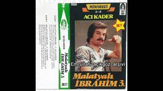 Malatyalı İbrahim : Bir Mumdur İki Mumdur  (Minareci kaset No:3677.)..nette ilk...!. Resimi