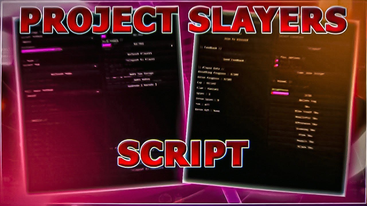 Project Slayers Script – Page 3 – ScriptPastebin