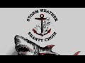 Storm weather shanty choir  fish in the sea official lyric