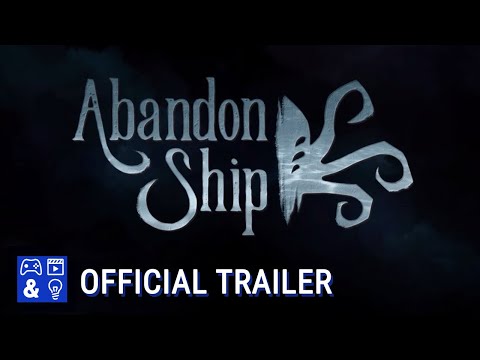 Abandon Ship Full Release Trailer