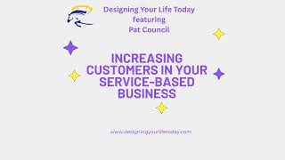 Increasing Customers in Your Service-Based Business