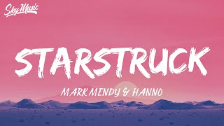 Mark Mendy & Hanno - Starstruck (Lyrics)
