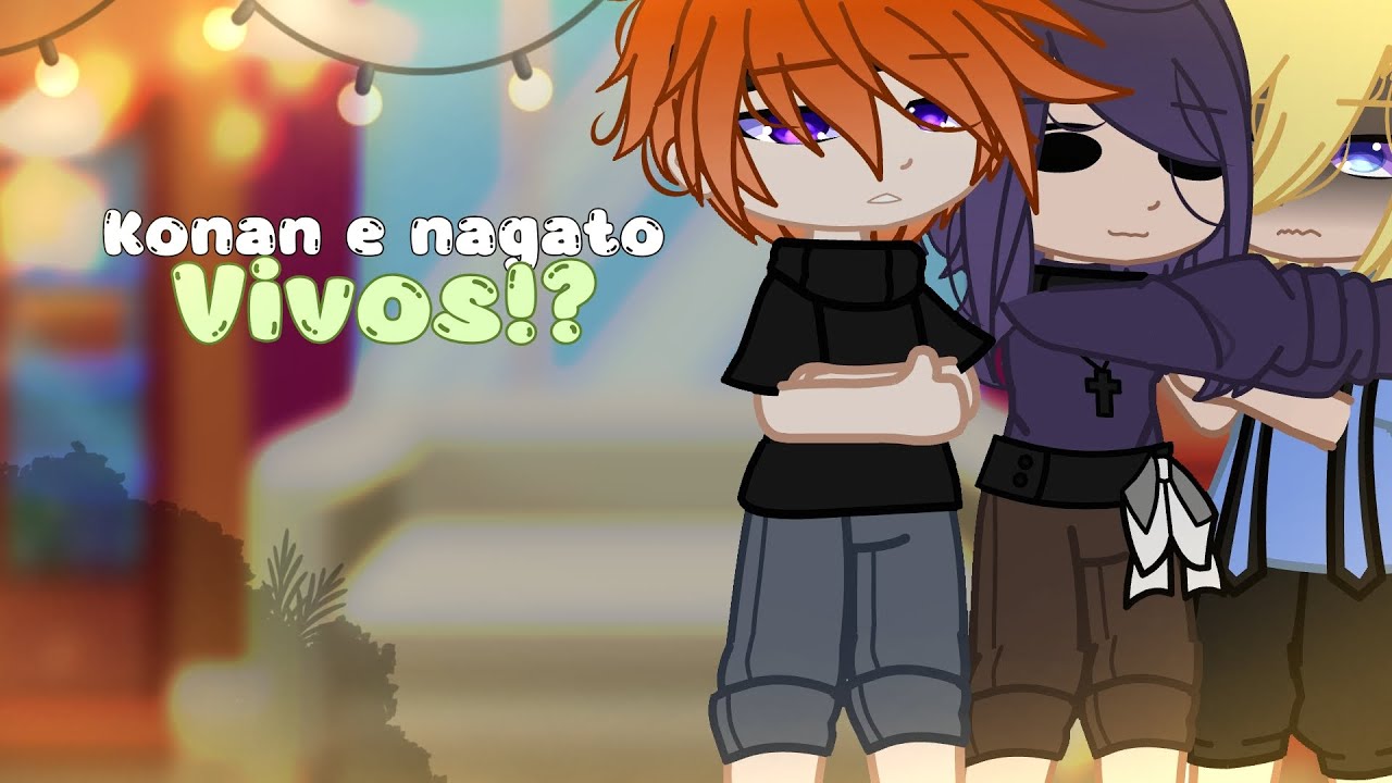 𝐊𝐨𝐧𝐚𝐧 𝐞 𝐍𝐚𝐠𝐚𝐭𝐨/𝐏𝐚𝐢𝐧 𝐯𝐢𝐯𝐨𝐬!? ᥬ🇧🇷​᭄ ༺𝐒𝐚𝐬𝐮𝐧𝐚𝐫𝐮, 𝐏𝐚𝐢𝐧𝐤𝐨𝐧𝐚𝐧 𝐞 𝐇𝐢𝐬𝐚𝐤𝐚𝐰𝐚༻