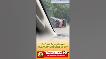 Tài xế quá non khi vào cua ở tốc độ cao #tintuc #giaitri #shorts