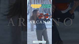 Una experiencia única ARCANO TOUR2023. 19 Nov CDMX y 10 Dic GDL. 🧨🎻👌🏻