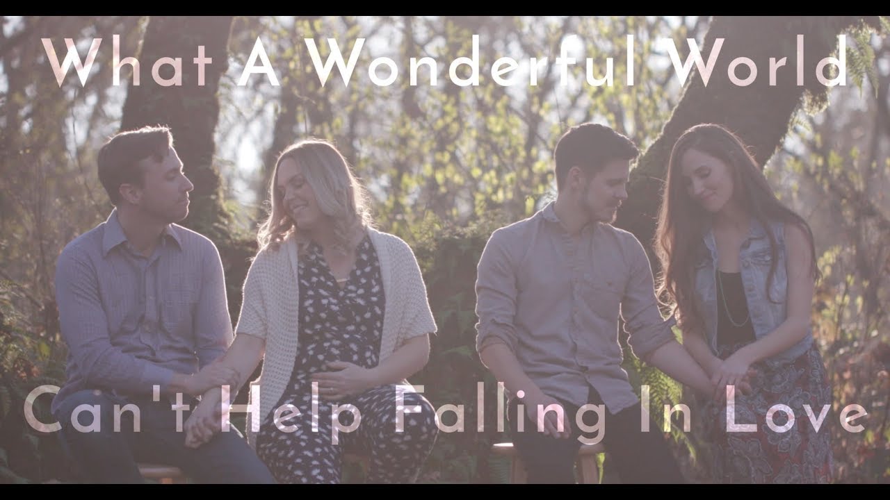 What A Wonderful World / Can't Help Falling In Love (feat. Peter & Evynne Hollens)