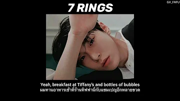 [THAISUB] 7 Rings-Ariana Grande ||แปลไทย