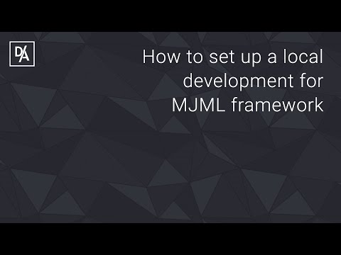 How to set up a local development for MJML framework