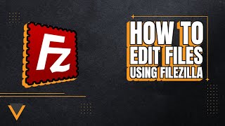 How to Edit Files Using FTP Filezilla - Scalacube