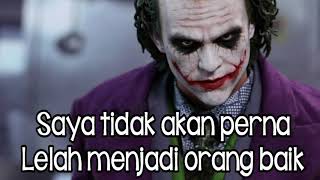 Quotes joker bahasa indonesia keren banget sumpah