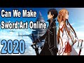 Can We Make Sword Art Online 2020