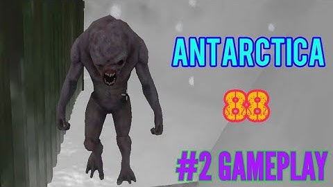 Antarctica 88: Chapter 3 Gorge Full Gameplay