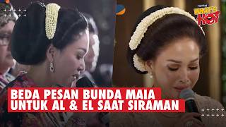 Sama-Sama Banjir Air Mata, Ini Beda Pesan Bunda Maia Estianty Saat Siraman El Rumi & Al Ghazali
