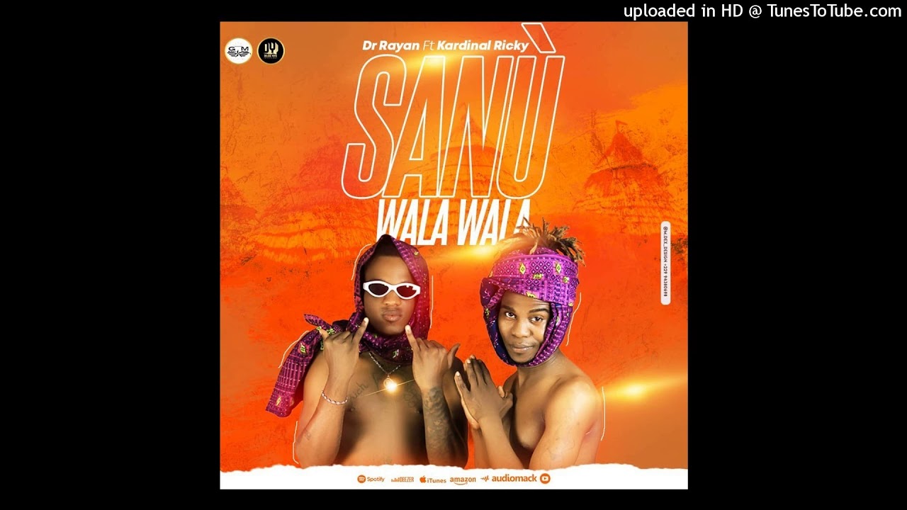 KARDINAL RICKY ft Dr RAYAN - Sanù wala wala (Audio officiel) By [Génial Music]