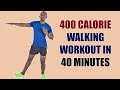 400 CALORIE Walk At Home Workout for Beginners/ BURN FAT ALL OVER!