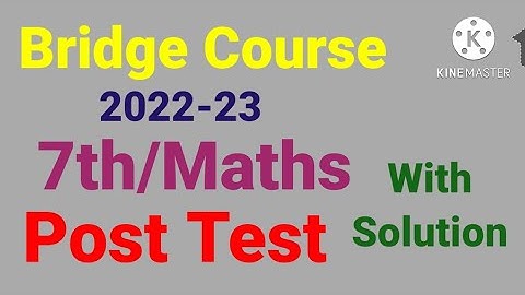 Std:7th||Mathematics||Bridge Course Post Test||English & SemiEnglish||Maths Post Test Class 7