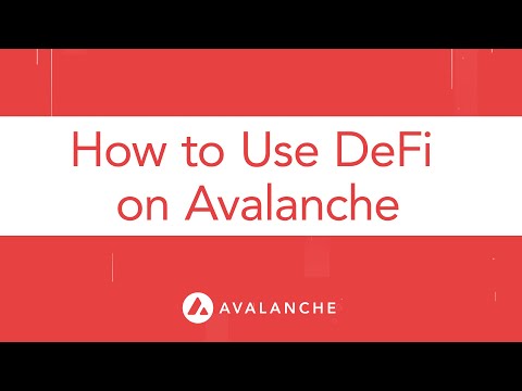 How to Use DeFi on Avax | Avalanche Tutorials