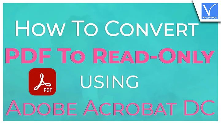 How to Convert PDF to read-only on Windows using Adobe Acrobat ?