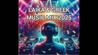 LAIKA MIX & GREEK MIX 2025 DJ ALEDRO