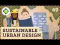 Sustainable cities crash course geography 49